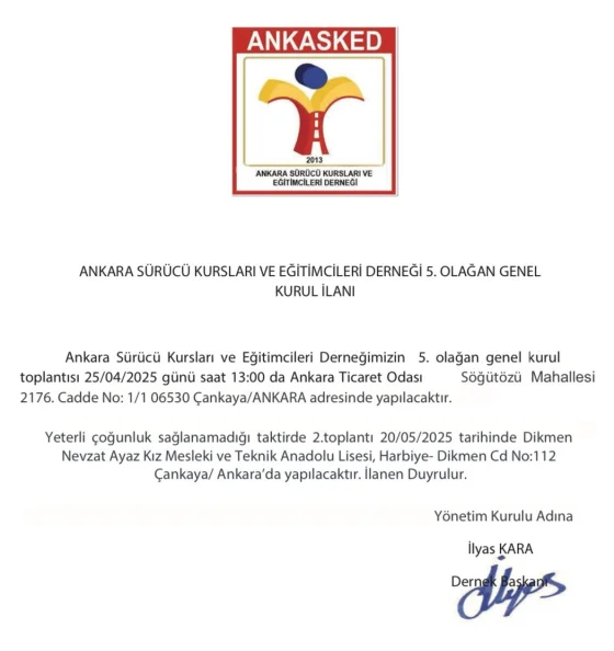 Ankara Sürücü Kursları ve Eğitimcileri Derneği 5. Olacağan Genel Kurul İlanı